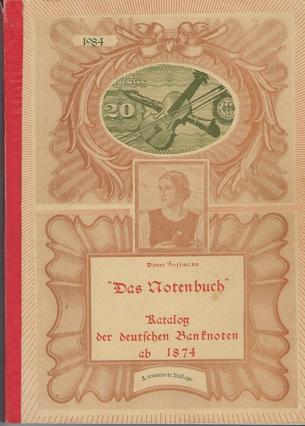 Dieter Hoffmann - "Das Notenbuch" Katalog der deutschen Banknoten ab 1874