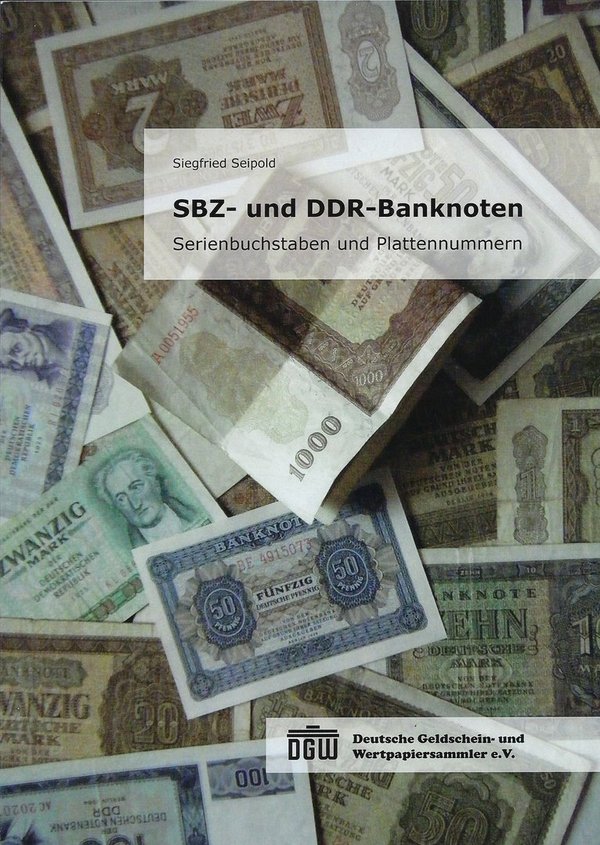 Literatur: SBZ- und DDR-Banknoten, Siegfried Seipold, 2017